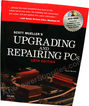 UPGRADING AND REPAIRING PCs - 18th Edition